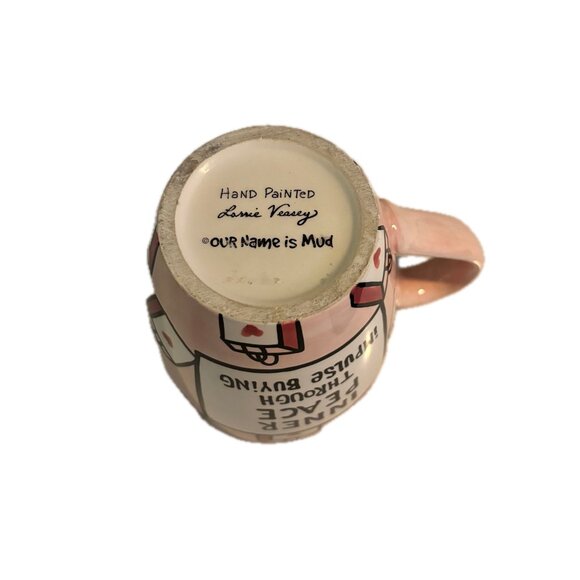 Our Name Is Mud by Lorrie Veasey Retail Therapy Mug Hand Painted Design Vintage - Picture 3 of 6